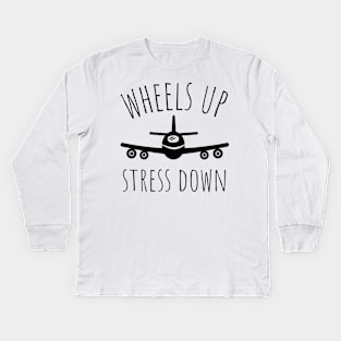 wheels up stress down Kids Long Sleeve T-Shirt